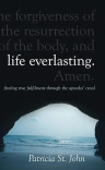 Life Everlasting - Finding True Fulfilment through the Apostles' Creed